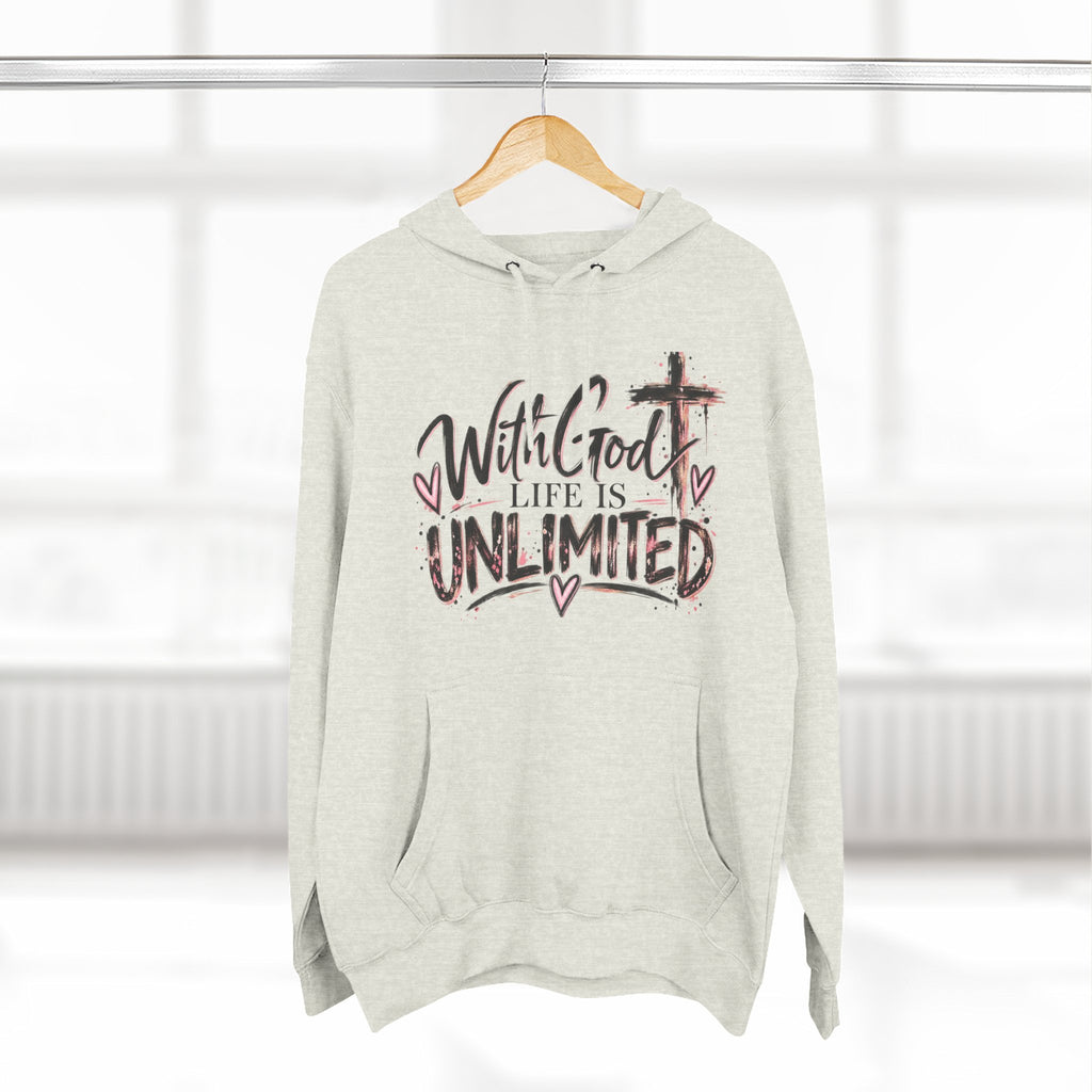 With God Life Is Unlimited Hoodie