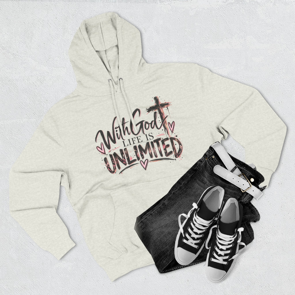 With God Life Is Unlimited Hoodie