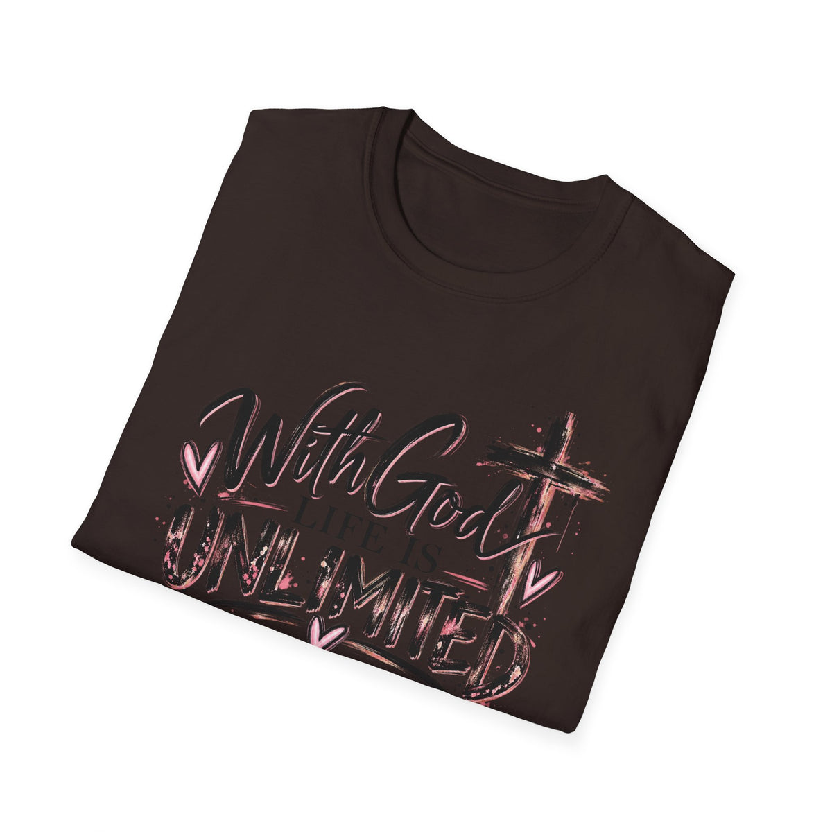 With God Life Is Unlimited Christian T-Shirt
