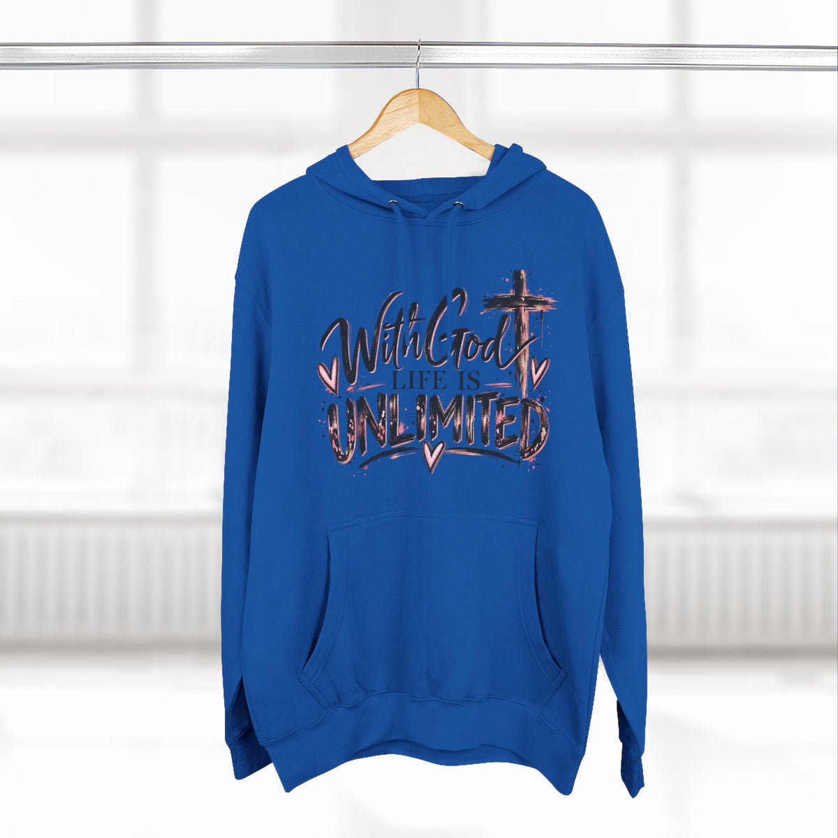 With God Life Is Unlimited Hoodie