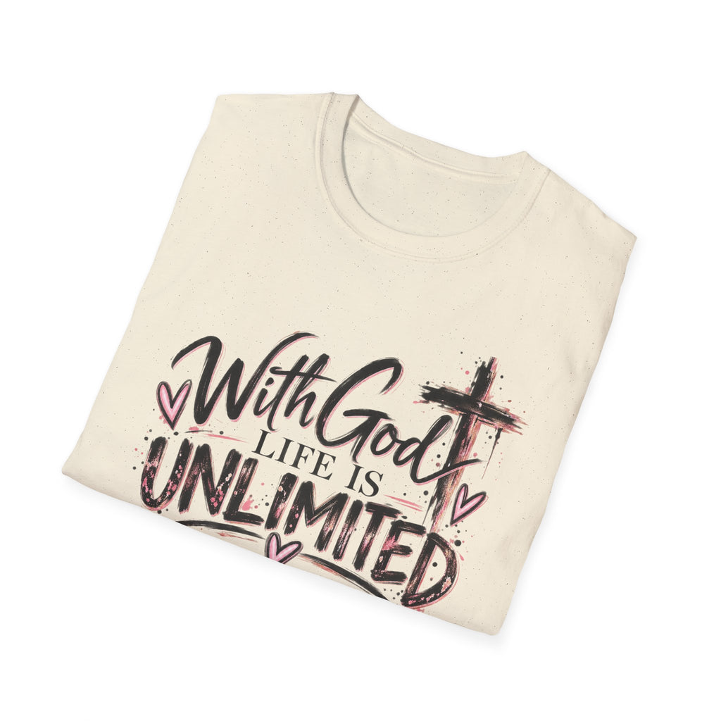 With God Life Is Unlimited Christian T-Shirt