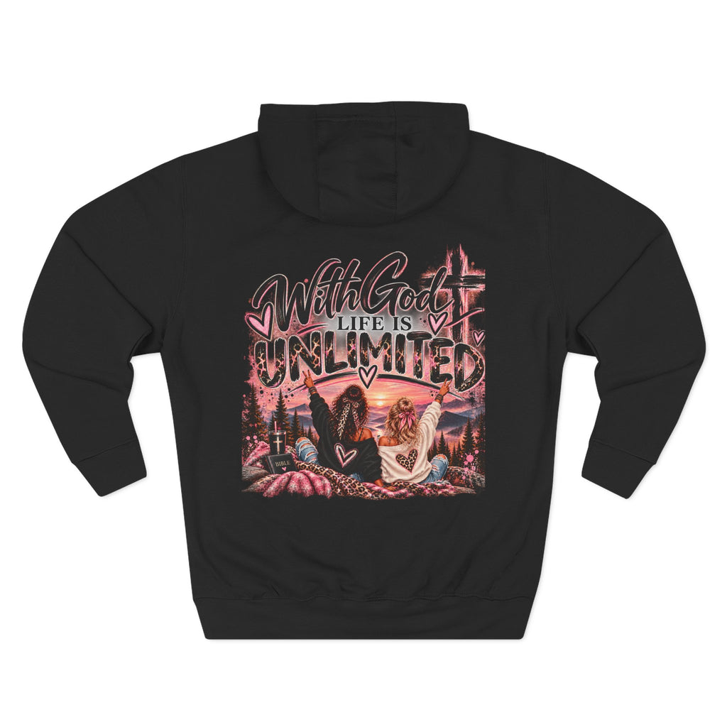 With God Life Is Unlimited Hoodie