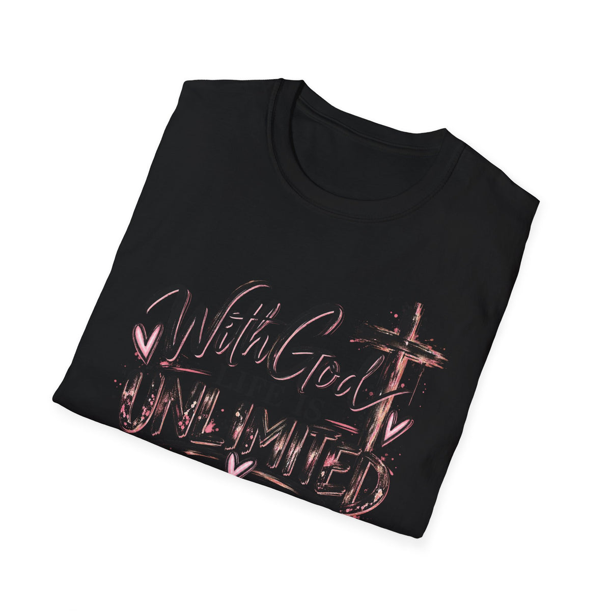 With God Life Is Unlimited Christian T-Shirt