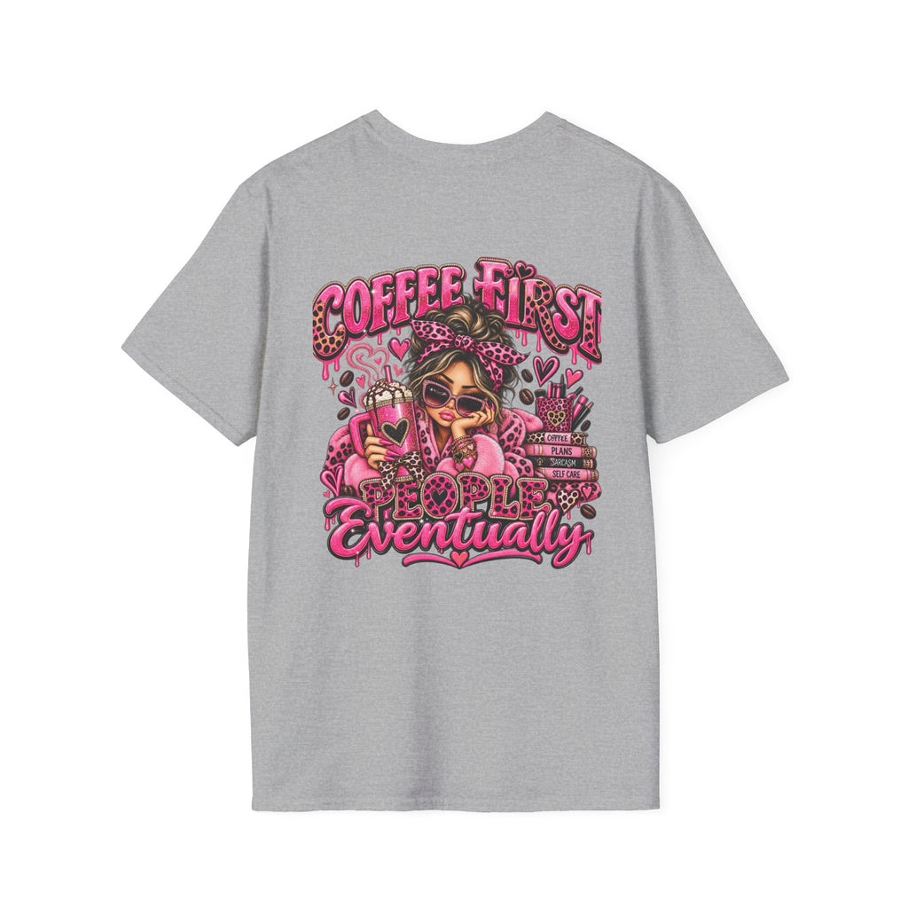 Coffee First, People Eventually Pink Coffee Lover T-Shirt