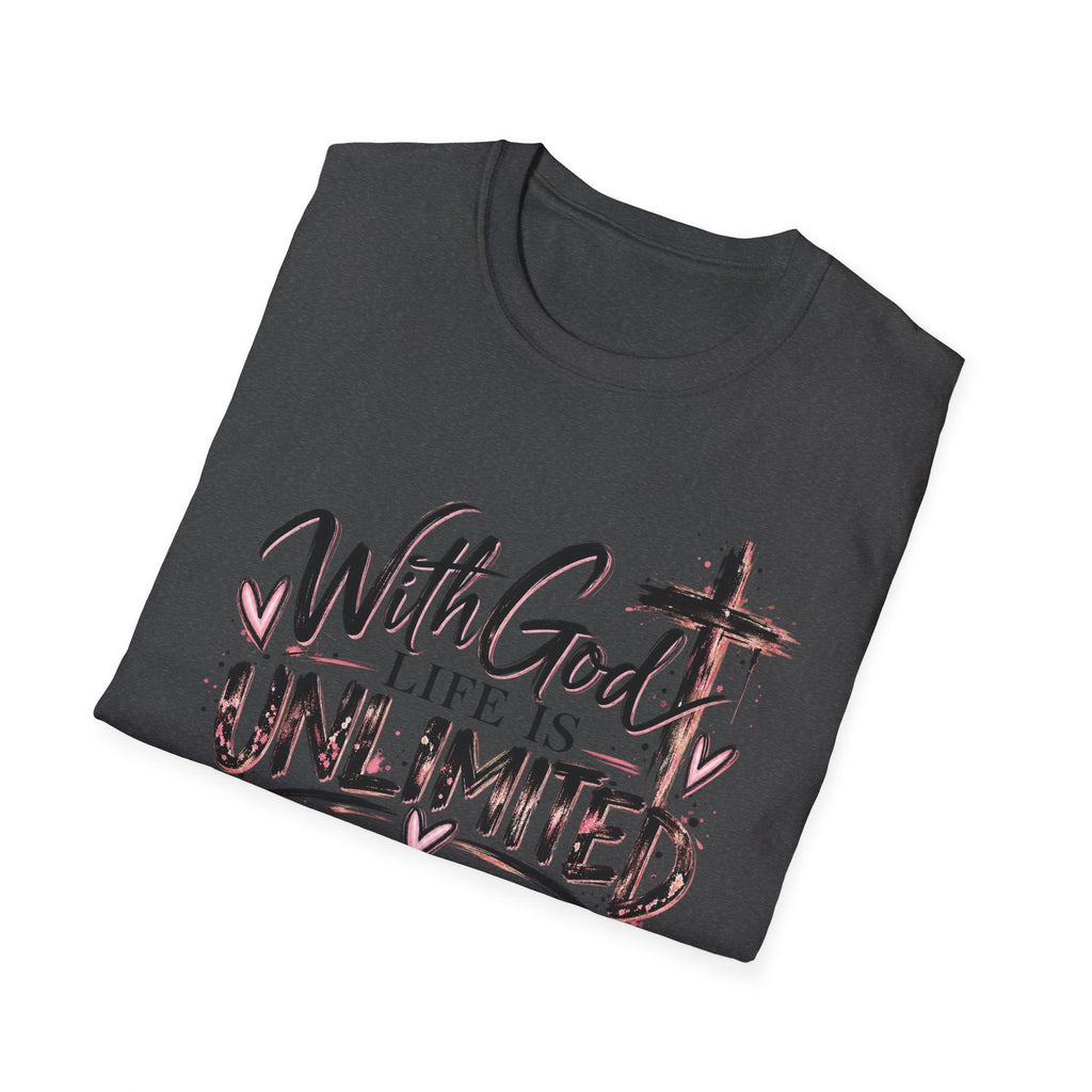 With God Life Is Unlimited Christian T-Shirt