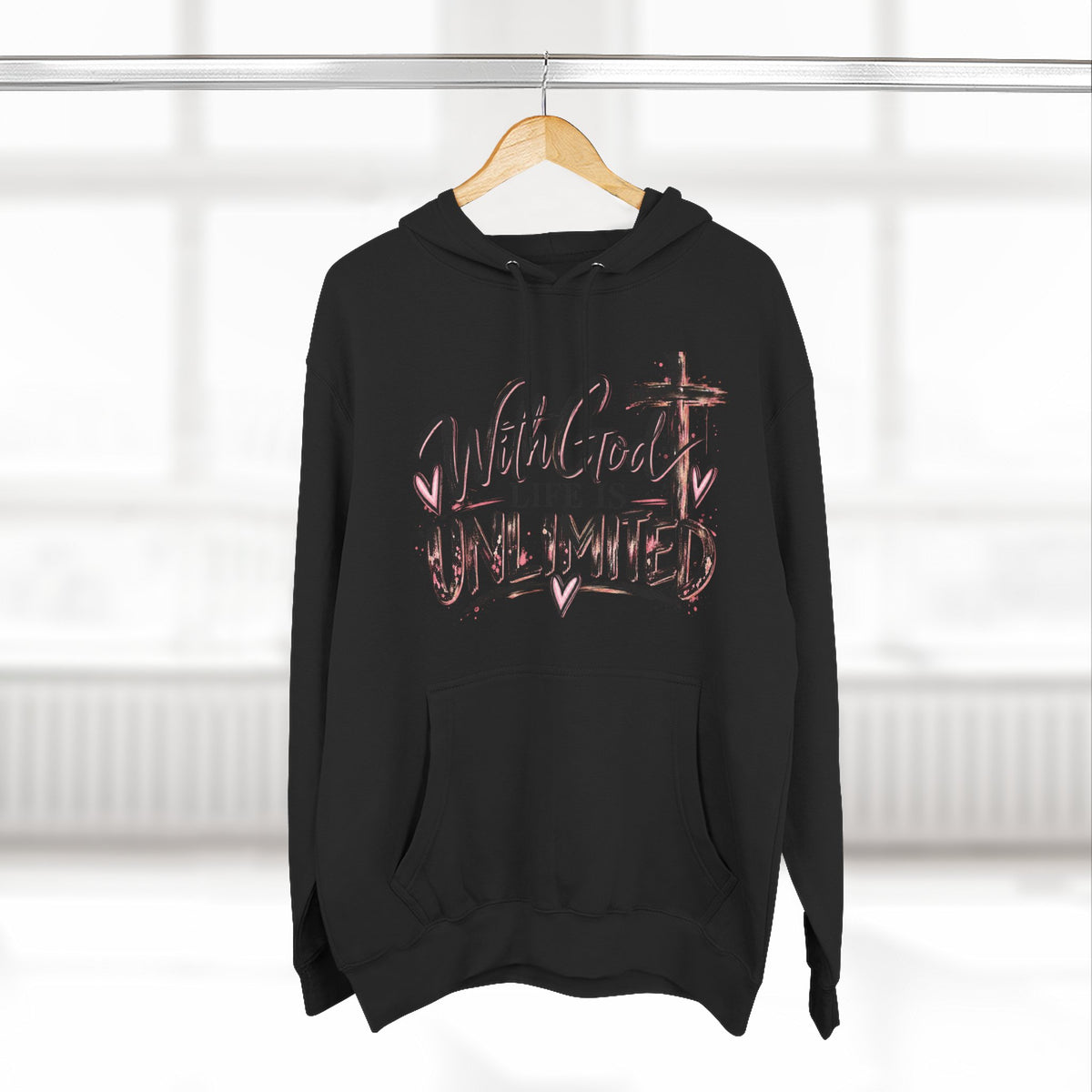 With God Life Is Unlimited Hoodie