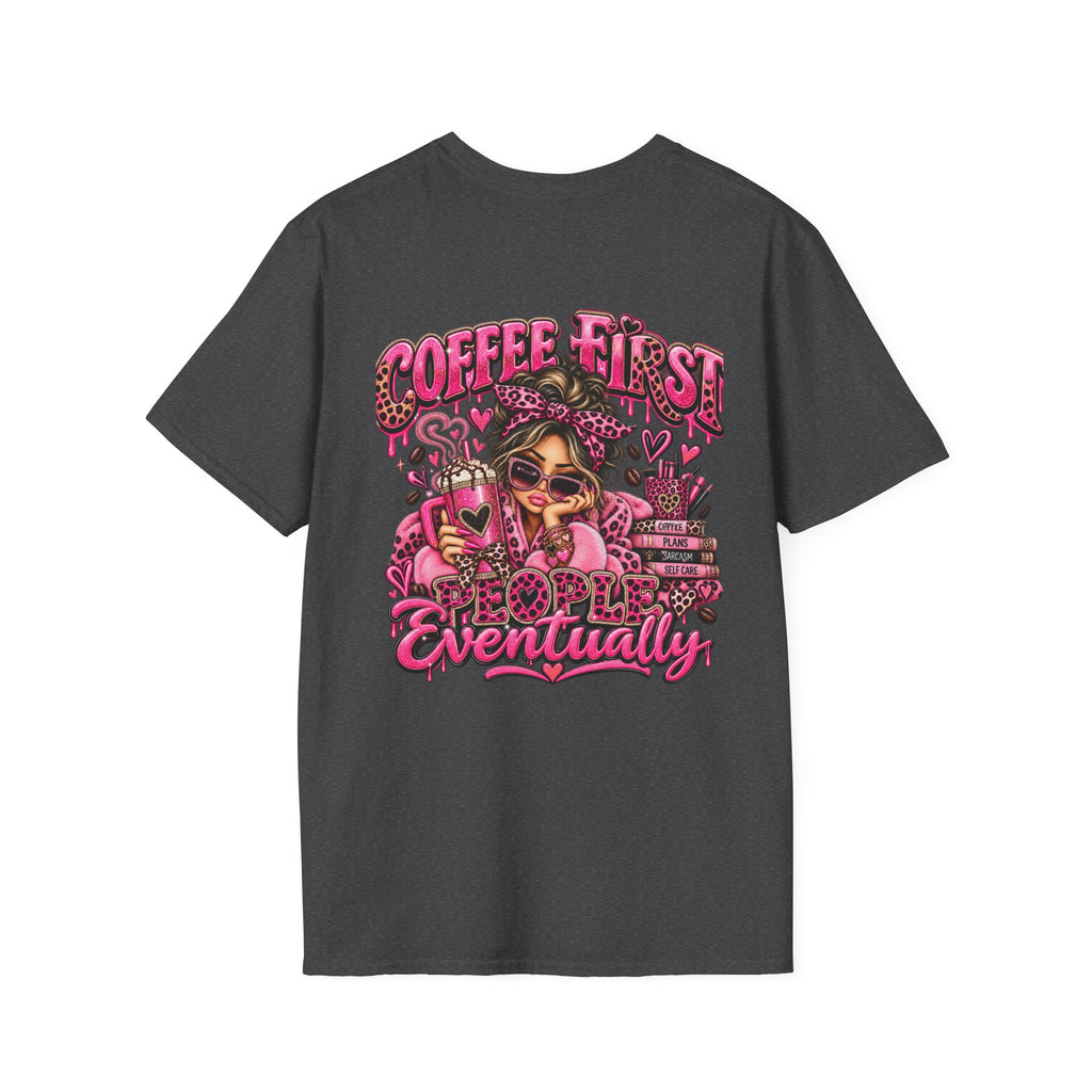 Coffee First, People Eventually Pink Coffee Lover T-Shirt