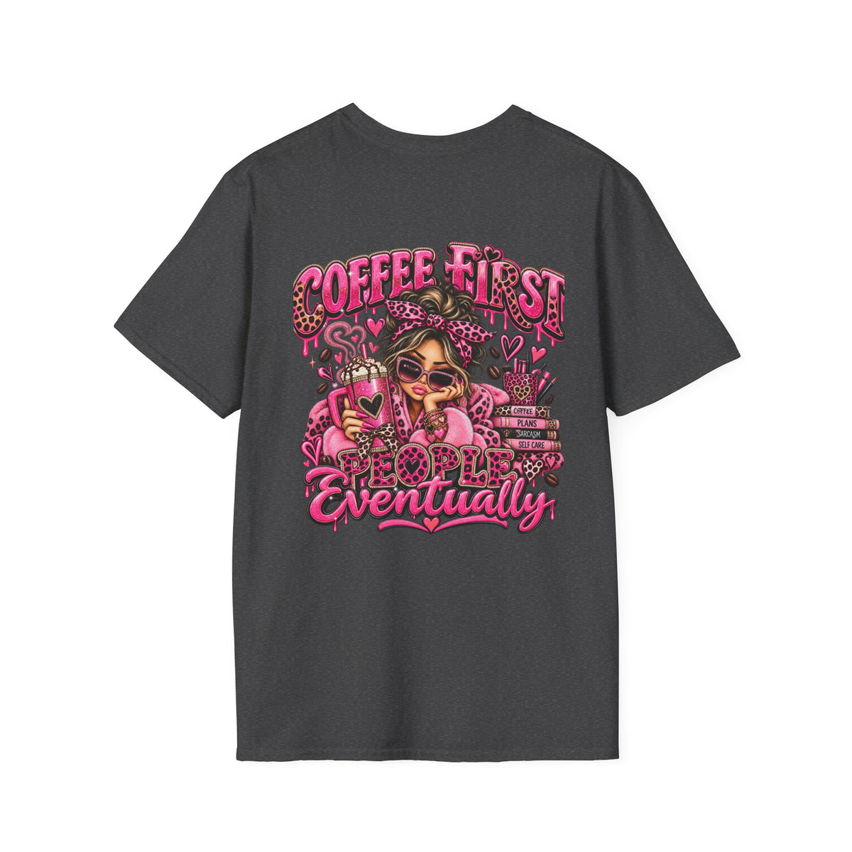 Coffee First, People Eventually Pink Coffee Lover T-Shirt
