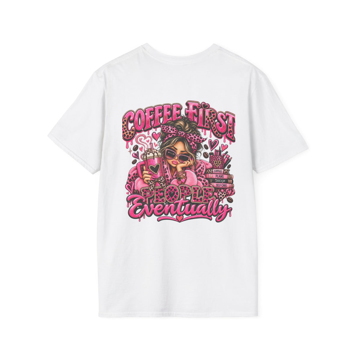 Coffee First, People Eventually Pink Coffee Lover T-Shirt