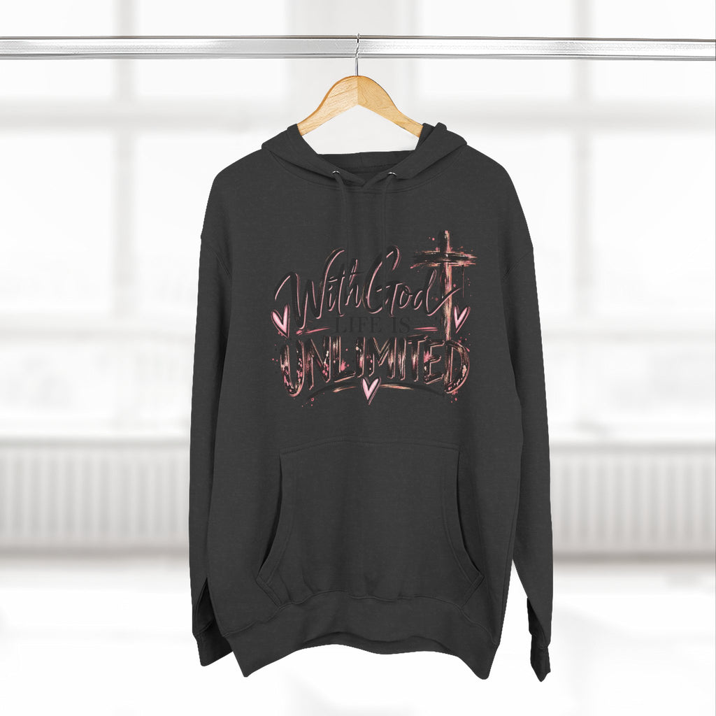With God Life Is Unlimited Hoodie