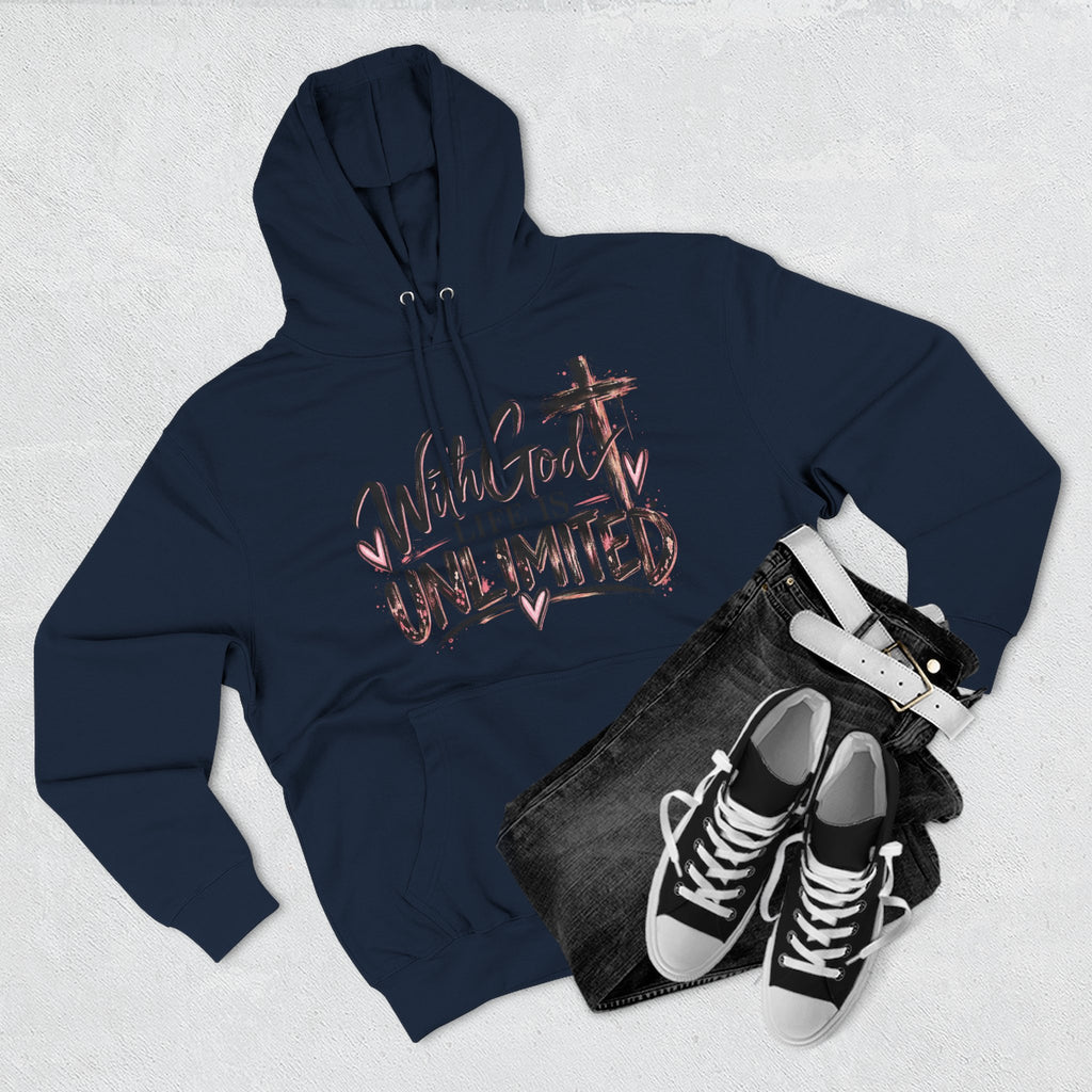 With God Life Is Unlimited Hoodie