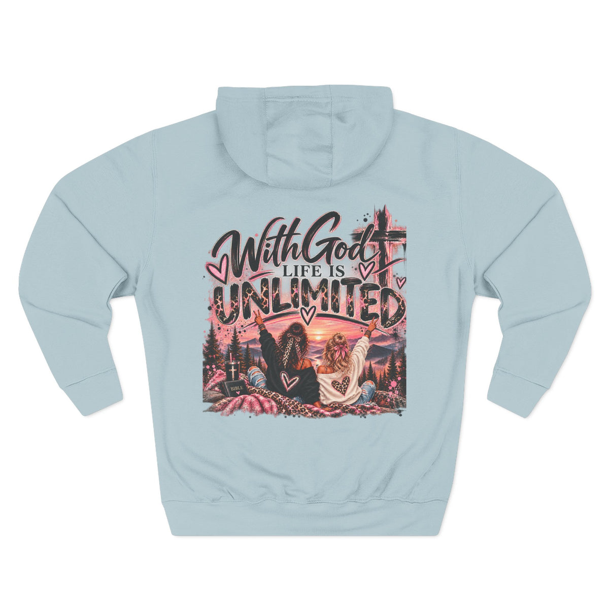 With God Life Is Unlimited Hoodie