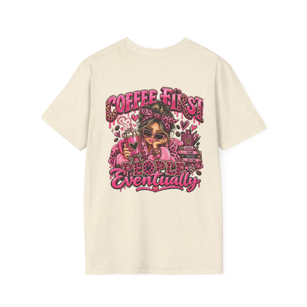 Coffee First, People Eventually Pink Coffee Lover T-Shirt