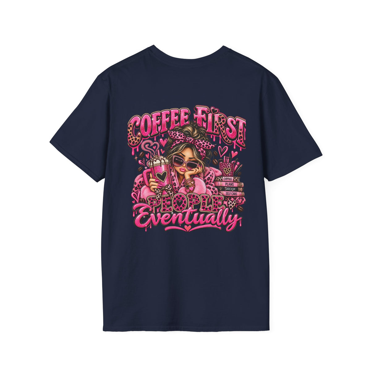 Coffee First, People Eventually Pink Coffee Lover T-Shirt